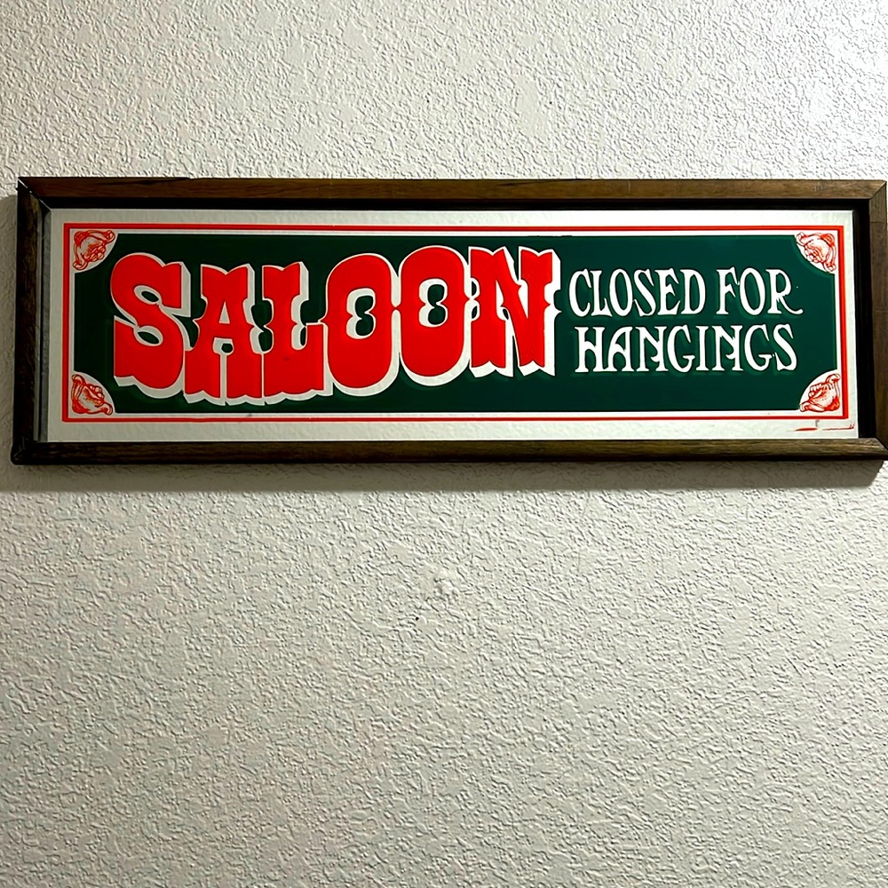 Vintage Saloon sign. Rare find!